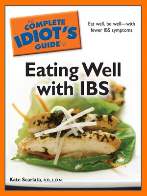 cover image of The Complete Idiot's Guide to Eating Well with IBS